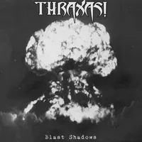 Blast Shadows - Thraxas!