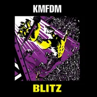 Blitz - KMFDM