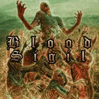 Blood Sigil - Chemical Storm