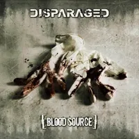 Blood Source - Disparaged