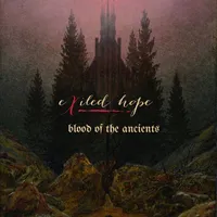 Blood of the Ancients - Exiled Hope
