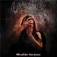 Blood on the Face - Grenouer