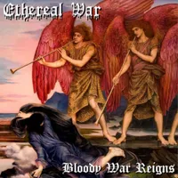 Bloody War Reigns - Ethereal War