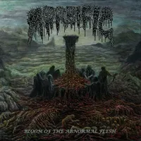 Bloom of the Abnormal Flesh - Morbific