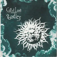 Bodies / Recluse - Cult of Luna