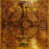 Bonds of Togetherness - Cales