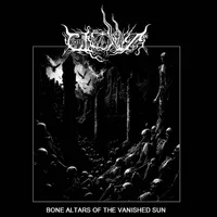 Bone Altars of the Vanished Sun - Cthonica