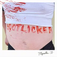 Bootlicker - Pegzilla