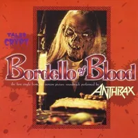 Bordello of Blood - Anthrax