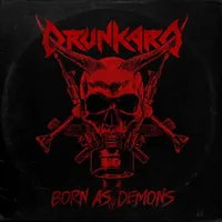 Born as Demons - Drunkard