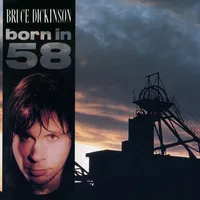 Born in 58 - Bruce Dickinson