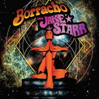 Borracho with Jake Starr - Borracho