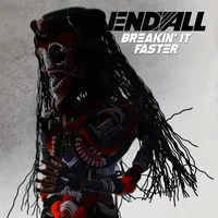 Breakin' It Faster - End All