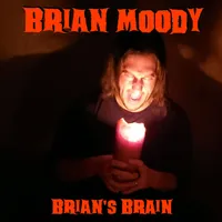 Brian's Brain - Brian Moody