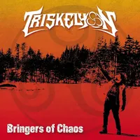 Bringers of Chaos - Triskelyon