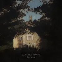 Broken - Vanessa Funke
