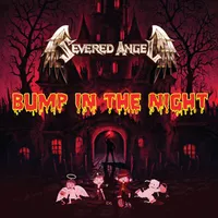 Bump in the Night - Severed Angel