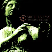 Burning Bridges - Arch Enemy