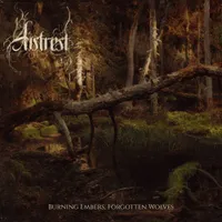 Burning Embers, Forgotten Wolves - Autrest