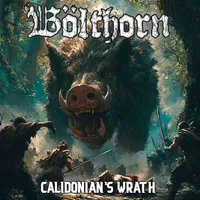 Calidonian's Wrath - Bölthorn