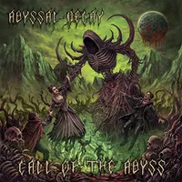 Call of the Abyss - Abyssal Decay