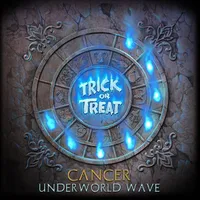 Cancer: Underworld Wave - Trick or Treat