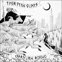 Capricorn Rising - Thirteen Goats
