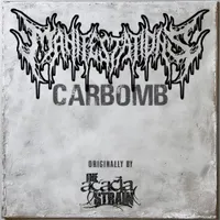 Carbomb - Manifestations