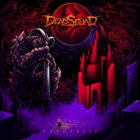 Catharsis - DeadSquad
