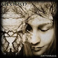 Catharsis - Gloom