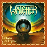 Chains of Crystal - Watcher
