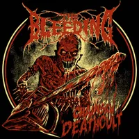 Chainsaw Deathcult - The Bleeding