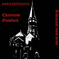 Chainsaw Gutsfuck - Significance