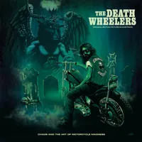 Chaos and the Art of Motorcycle Madness - The Death Wheelers