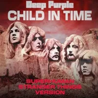 Child in Time - Superhuman Stranger Things Version - Deep Purple