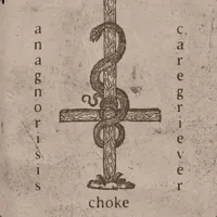 Choke - Anagnorisis