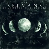 Clangores Plenilunio - Selvans