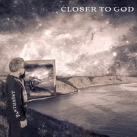 Closer to God - Pantheïst