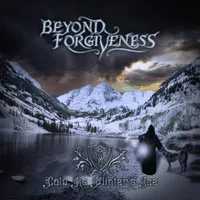 Cold as Winter's Ice - Beyond Forgiveness