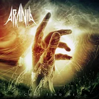 Come Find Me - Arania