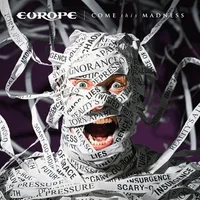 Come This Madness - Europe