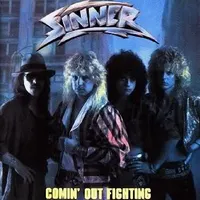Comin' Out Fighting - Sinner