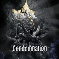 Condemnation - Perpetual Paradox