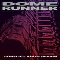 Conflict State Design - Dome Runner