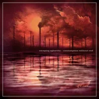 Consumption Without End - Escaping Aghartha
