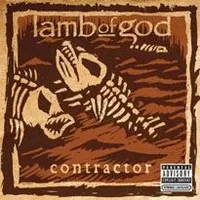 Contractor - Lamb of God