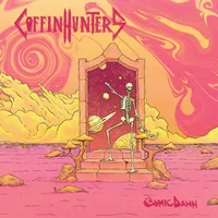 Cosmic Dawn - Coffin Hunters
