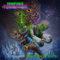 Countdown to Death - Taskforce Toxicator