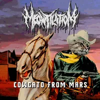Cowgato from Mars - Meowtilation