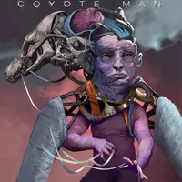 Coyote Man - Coyote Man